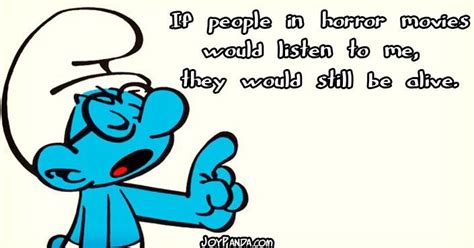smurfs quotes|brainy smurf quotes.
